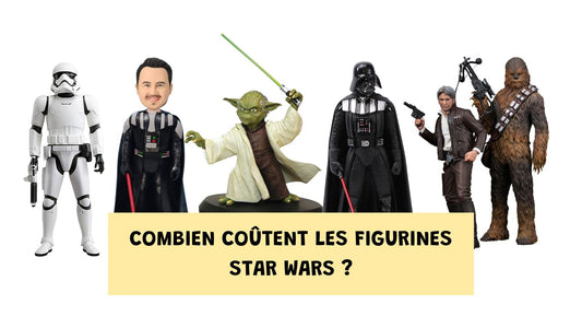 Combien coûtent les figurines Star Wars ?