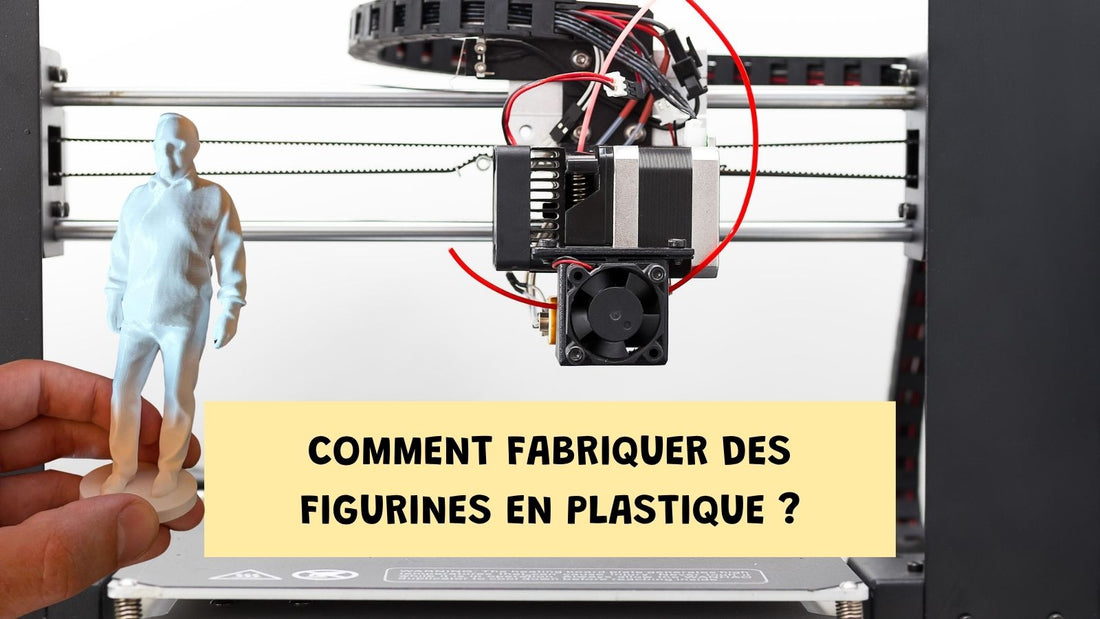 Comment fabriquer des figurines en plastique ?
