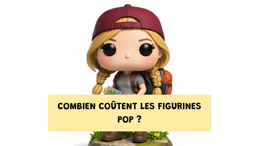 Combien coûtent les figurines pop ?